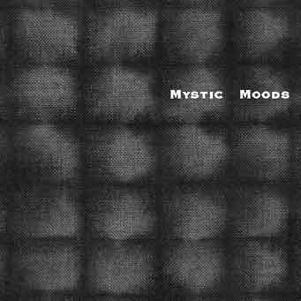 mystic moods